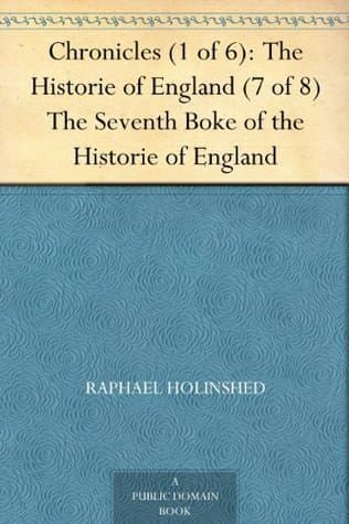 Chronicles (1 of 6): The Historie of England (7 of 8) / The Seventh Boke of the Historie of England