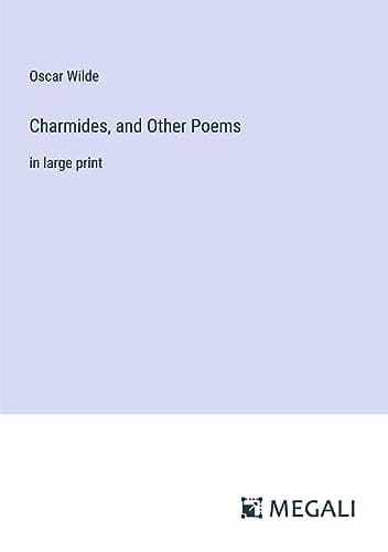 Charmides, and Other Poems