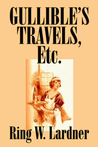 Gullible's Travels, Etc. cover