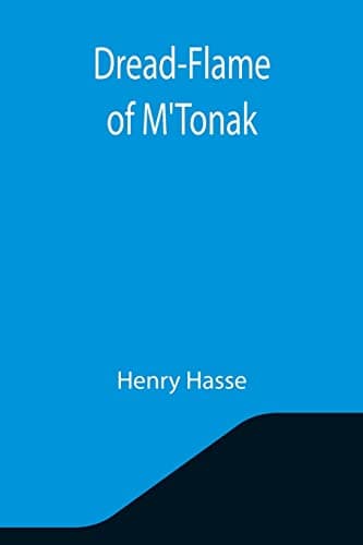 Dread-Flame of M'Tonak cover