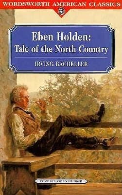 Eben Holden: A Tale of the North Country