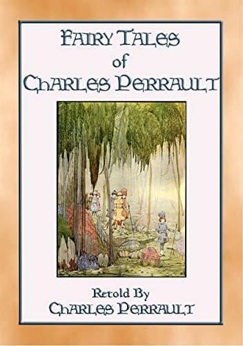 The Fairy Tales of Charles Perrault