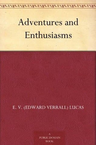 Adventures and Enthusiasms cover