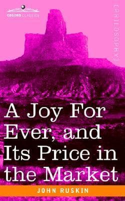 A Joy For Ever (and Its Price in the Market)