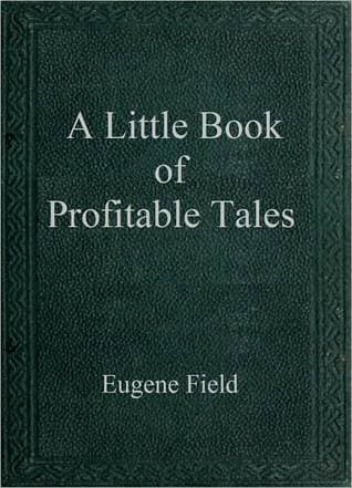 A Little Book of Profitable Tales cover