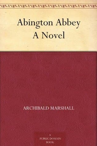 Abington Abbey: A Novel