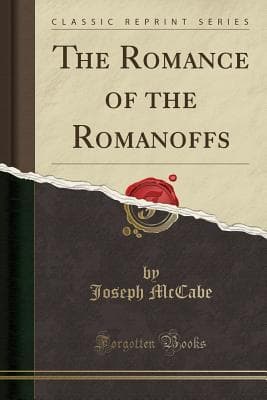 The Romance of the Romanoffs