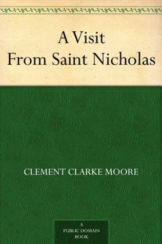 A Visit From Saint Nicholas