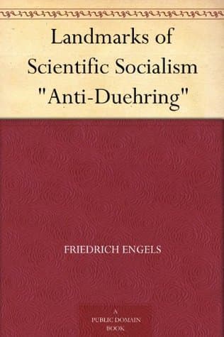 Landmarks of Scientific Socialism: "Anti-Duehring"