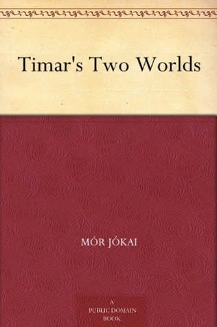 Timar's Two Worlds cover