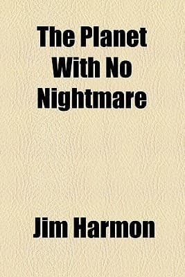 The Planet with No Nightmare
