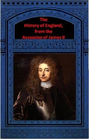 The History of England, from the Accession of James II. / Complete Contents of the Five Volumes