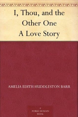 I, Thou, and the Other One: A Love Story cover