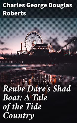 Reube Dare's Shad Boat: A Tale of the Tide Country cover