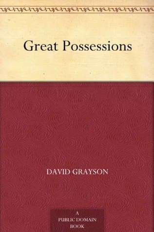 Great Possessions