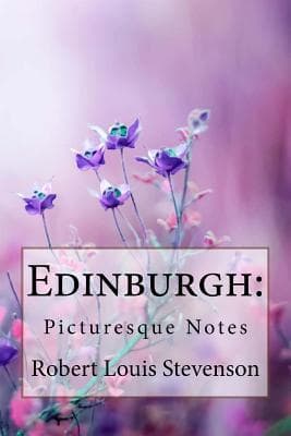 Edinburgh: Picturesque Notes