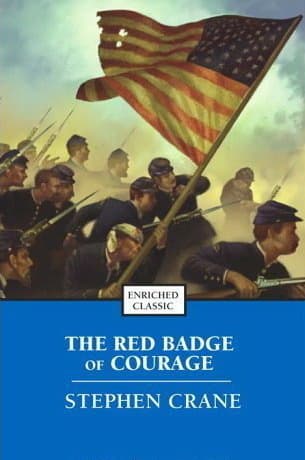 The Red Badge of Courage: An Episode of the American Civil War