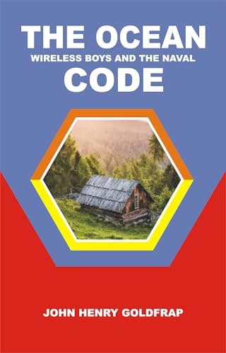 The Ocean Wireless Boys and the Naval Code cover