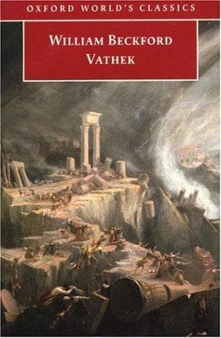 Vathek; An Arabian Tale