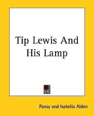 Tip Lewis and His Lamp