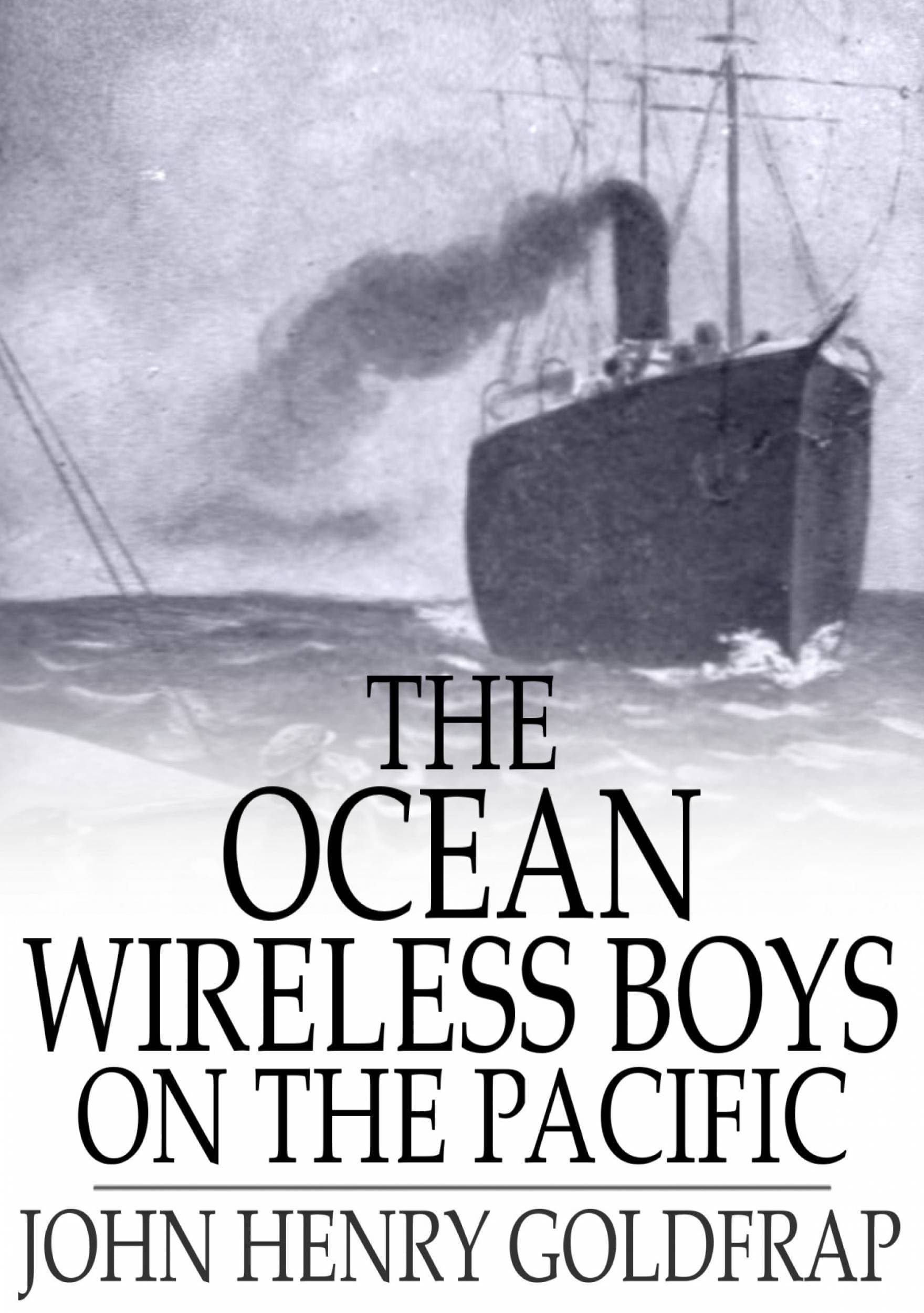 The Ocean Wireless Boys on the Pacific cover
