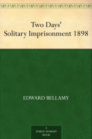 Two Days' Solitary Imprisonment / 1898 cover