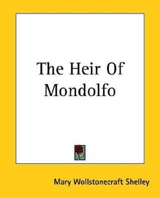 The Heir of Mondolfo
