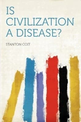 Is civilization a disease? cover
