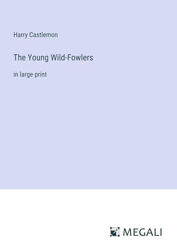 The Young Wild-Fowlers cover