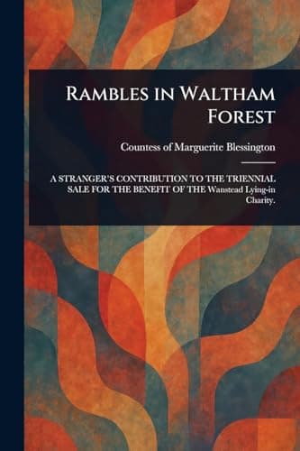 Rambles in Waltham Forest
