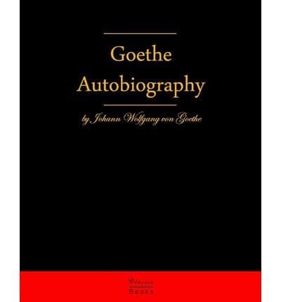 Autobiography: Truth and Fiction Relating to My Life cover