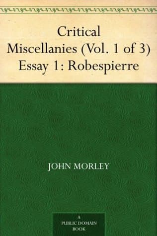 Critical Miscellanies (Vol. 2 of 3), Essay 3: Condorcet