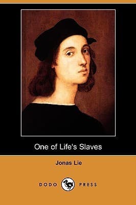 One of Life's Slaves