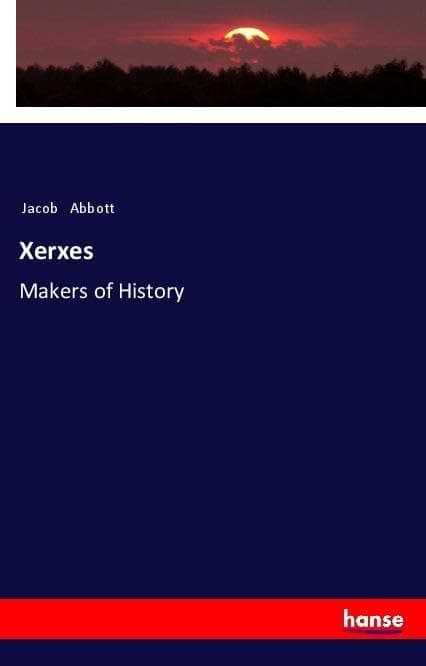 Xerxes / Makers of History
