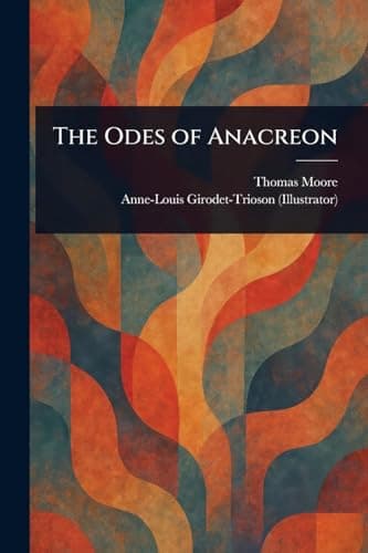 The Odes of Anacreon