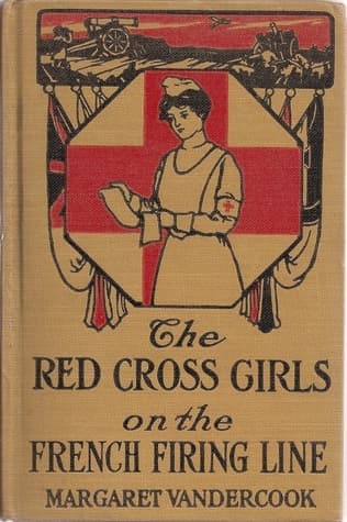 The Red Cross Girls on the French Firing Line cover