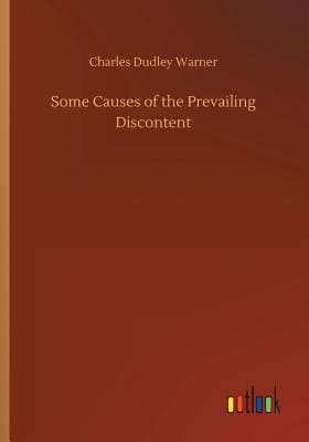 Some Causes of the Prevailing Discontent cover