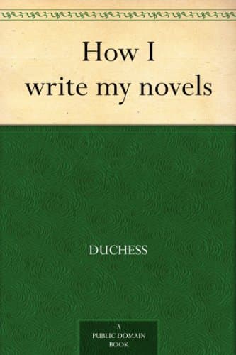 How I write my novels