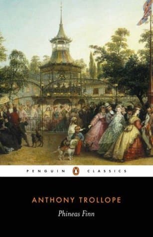 Phineas Finn / The Irish Member