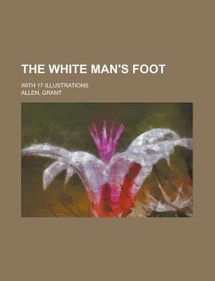 The White Man's Foot cover