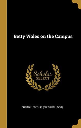 Betty Wales on the campus