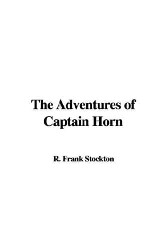 The Adventures of Captain Horn