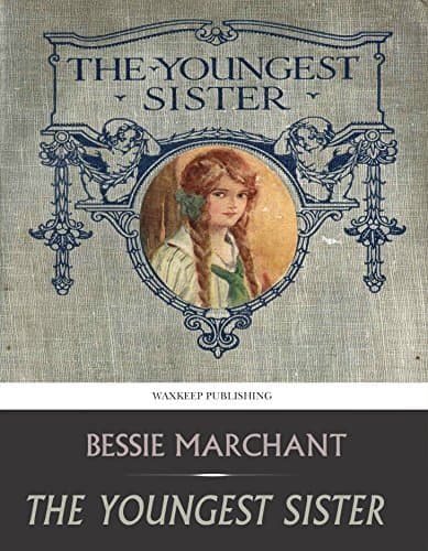 The Youngest Sister: A Tale of Manitoba
