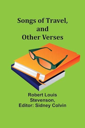 Songs of Travel, and Other Verses