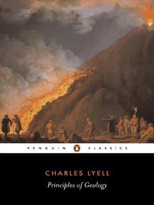 Principles of Geology / or, The Modern Changes of the Earth and its Inhabitants Considered as Illustrative of Geology