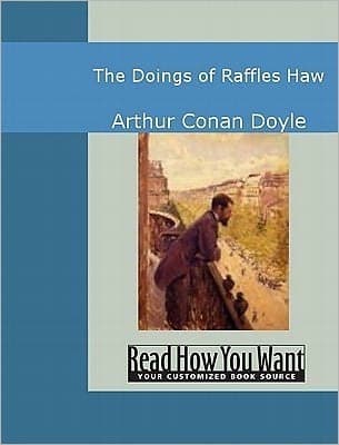 The doings of Raffles Haw