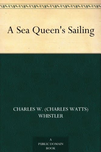 A Sea Queen's Sailing