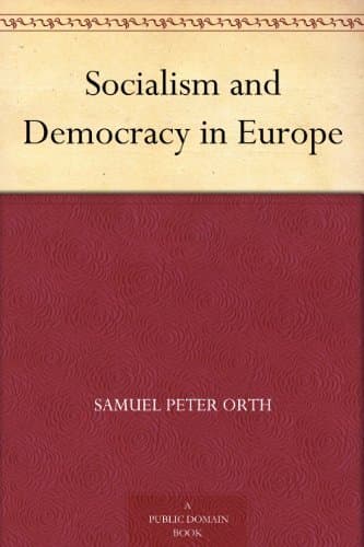 Socialism and Democracy in Europe