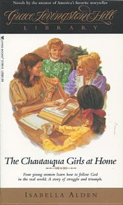 The Chautauqua Girls At Home