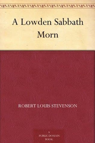 A Lowden Sabbath Morn